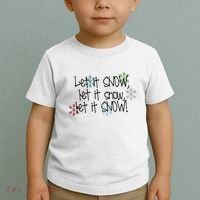 Let It Snow Let It Snow Let It Snow Toddler T-Shirt thumb 2