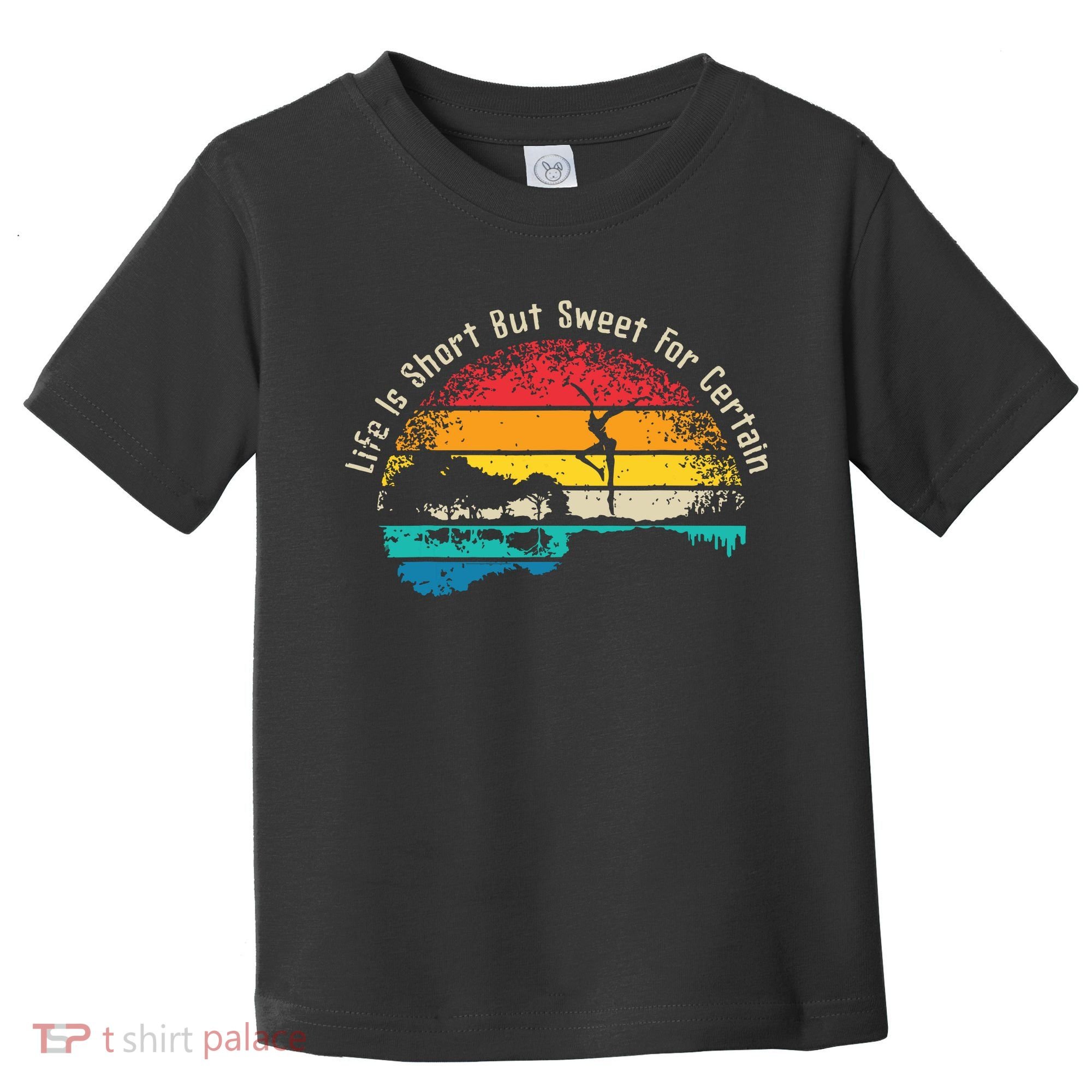 Life Is Short Guitar But Sweet For Certain Toddler T-Shirt