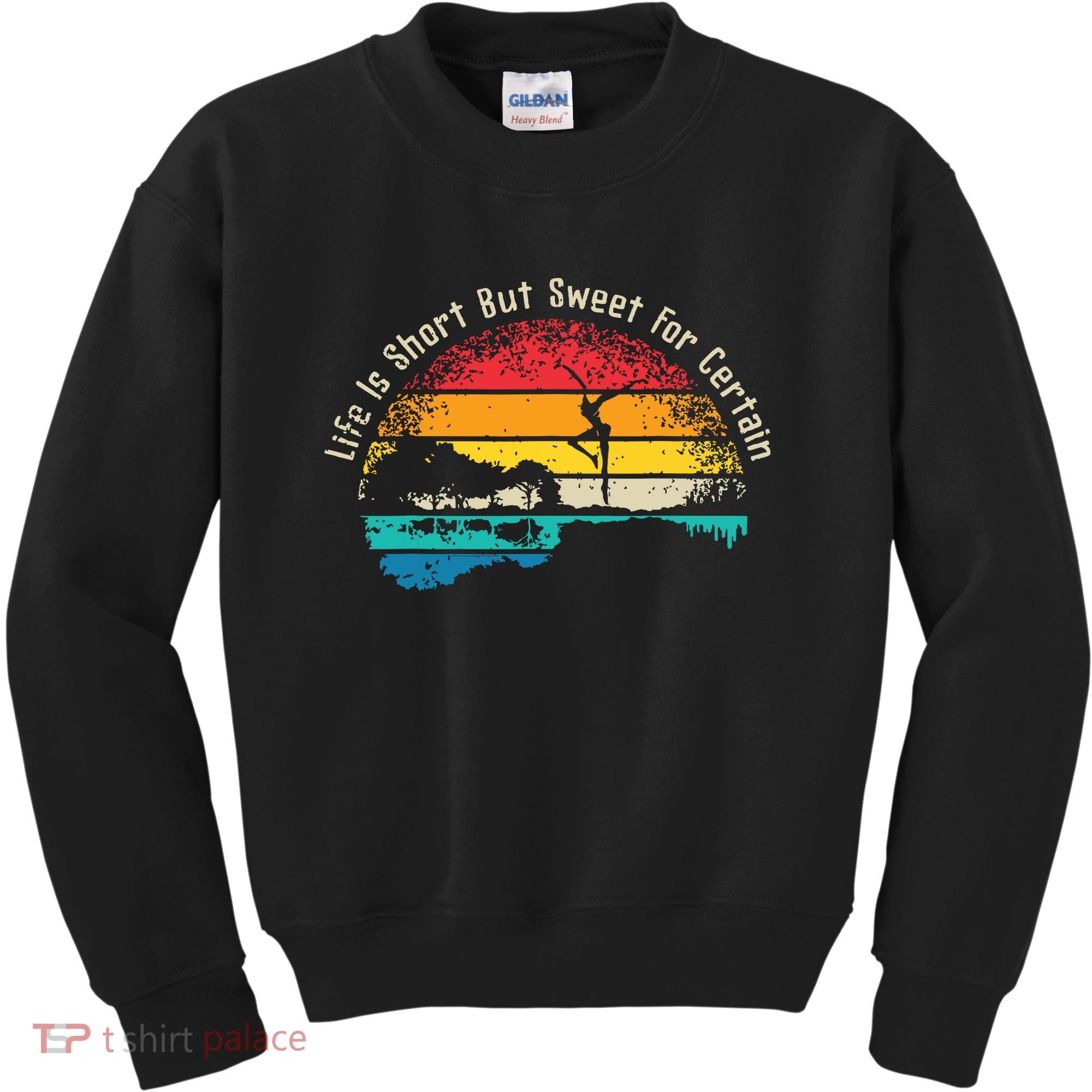 Life Is Short Guitar But Sweet For Certain Kids Sweatshirt