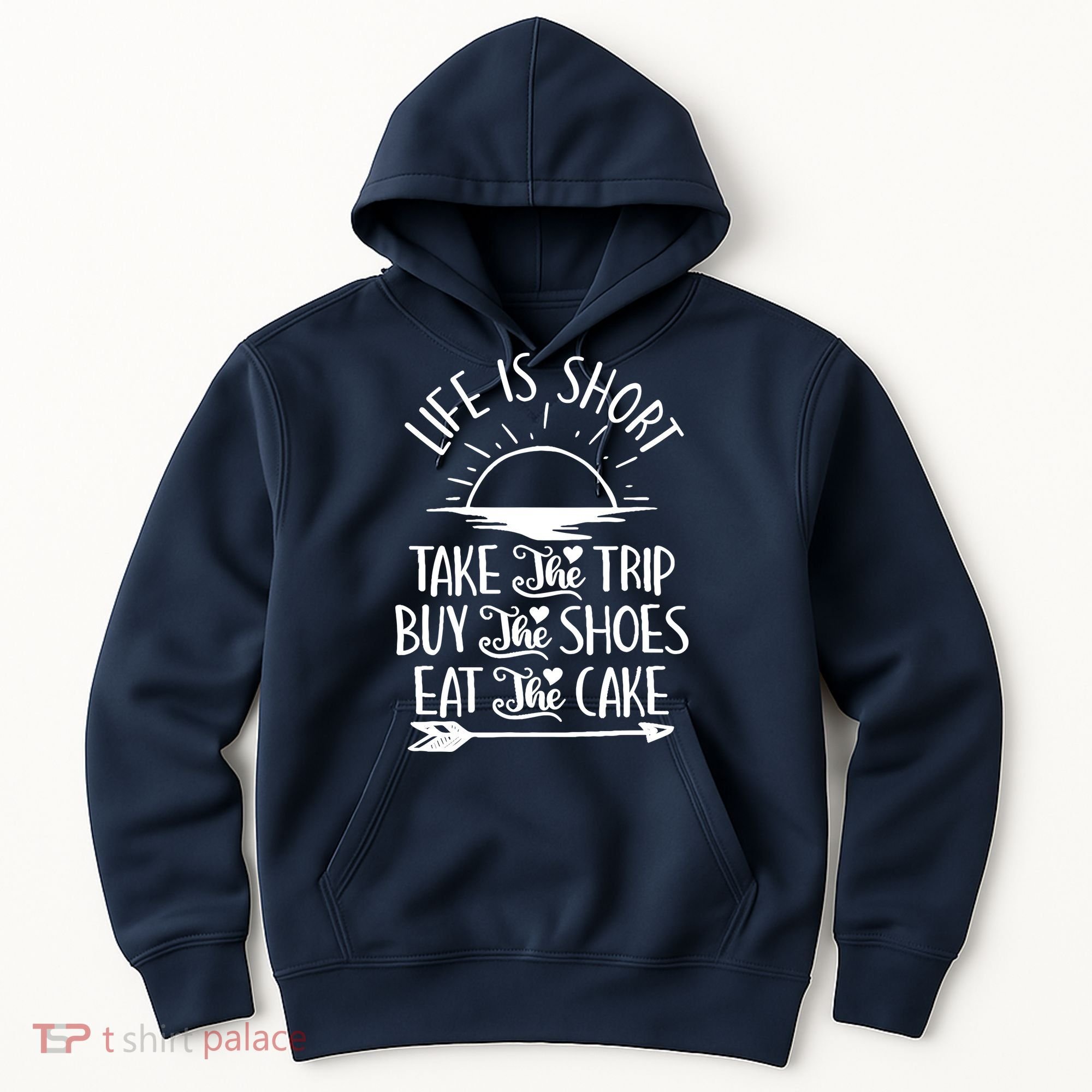Life Is Short Take The Trip Inspiration Traveling Traveler Hoodie