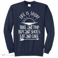 Life Is Short Take The Trip Inspiration Traveling Traveler Sweatshirt thumb 0