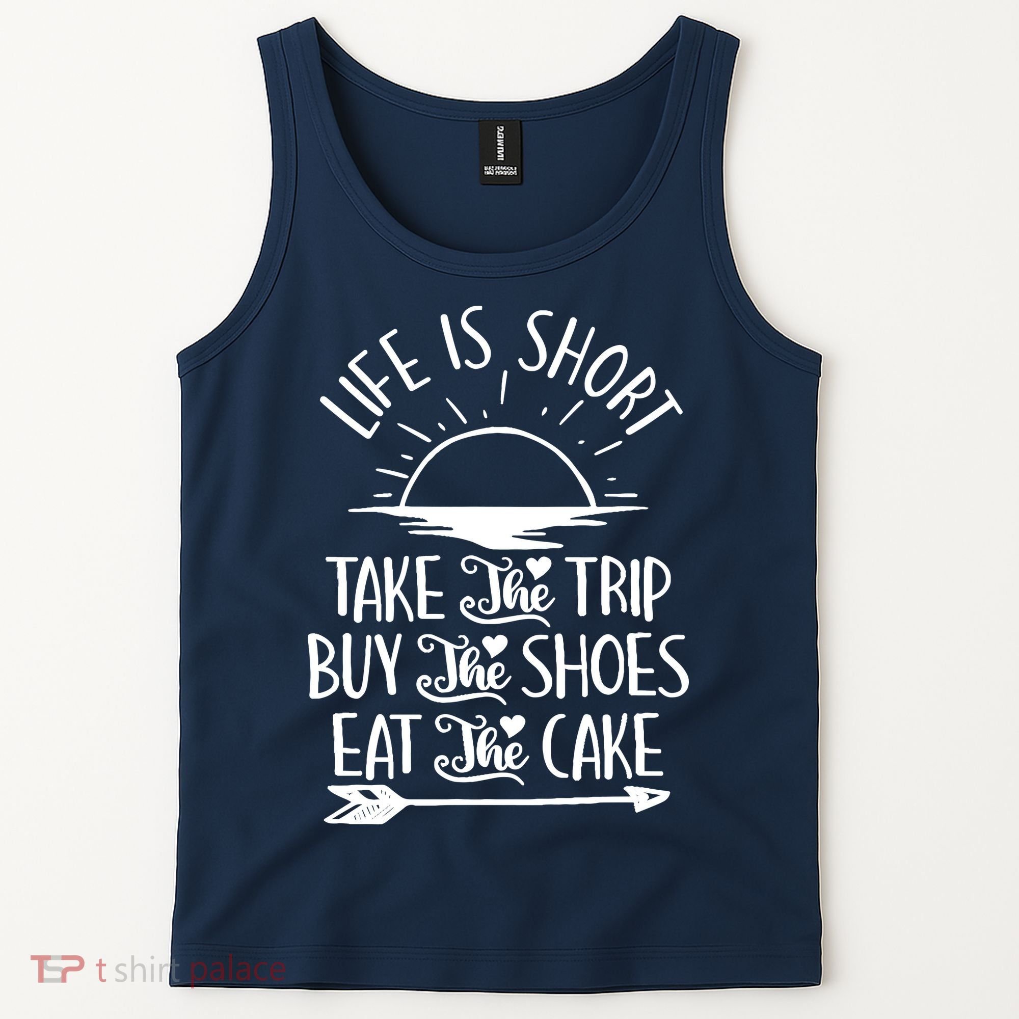 Life Is Short Take The Trip Inspiration Traveling Traveler Tank Top