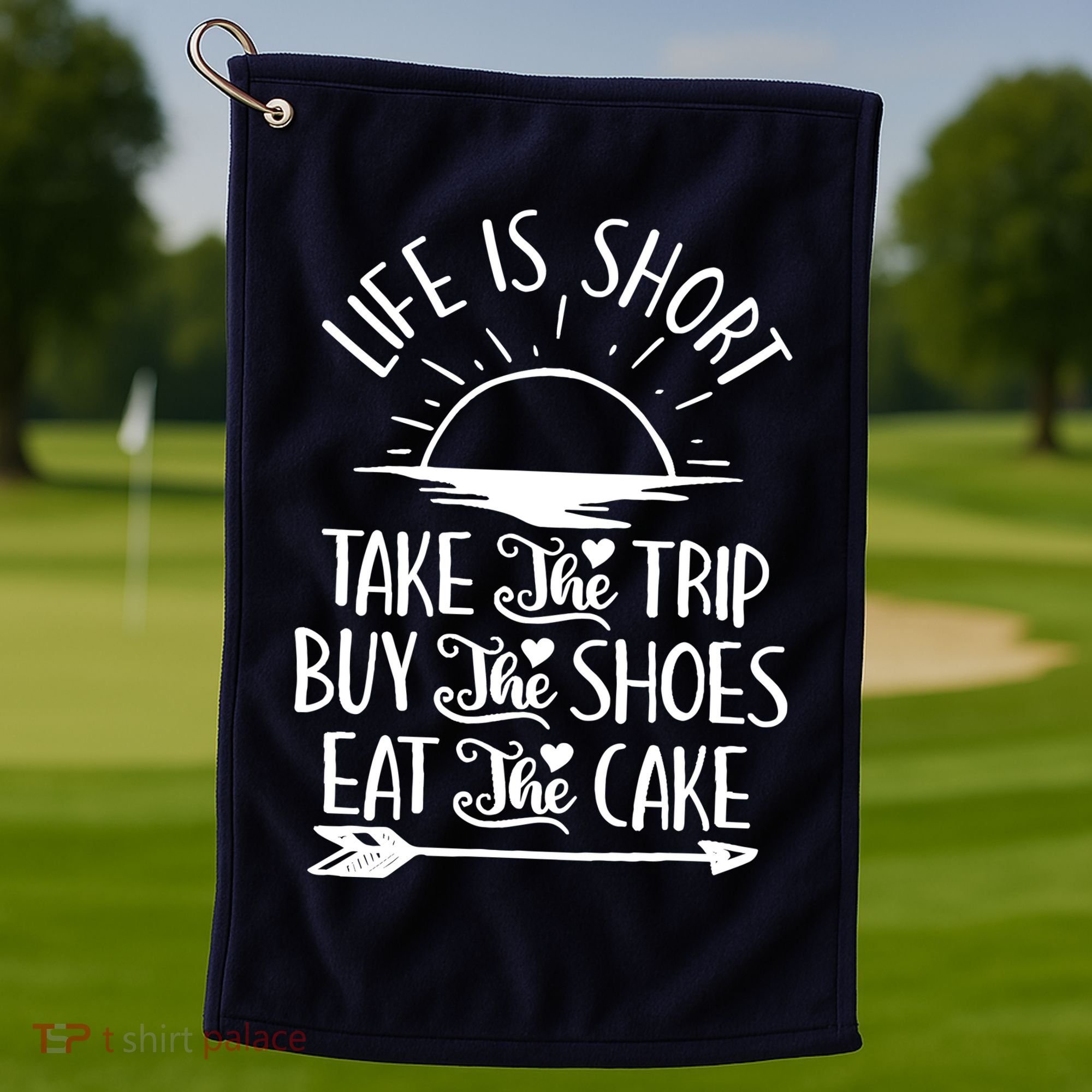 Life Is Short Take The Trip Inspiration Traveling Traveler Golf Towel
