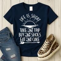 Life Is Short Take The Trip Inspiration Traveling Traveler Women's T-Shirt thumb 3
