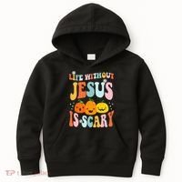 Life Is Scary Without Jesus Christian Faith Halloween Kids Hoodie thumb 0
