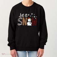 Let It Snow Meaningful Gift Women's Sweatshirt thumb 0