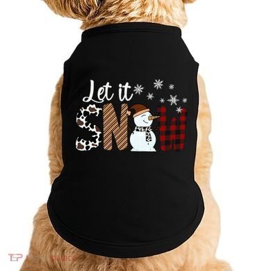 Let It Snow Meaningful Gift Doggie Tank