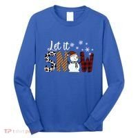 Let It Snow Meaningful Gift Long Sleeve Shirt thumb 0