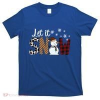Let It Snow Meaningful Gift T-Shirt thumb 0