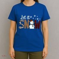 Let It Snow Meaningful Gift T-Shirt thumb 4