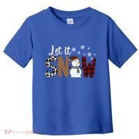 Let It Snow Meaningful Gift Toddler T-Shirt thumb 0