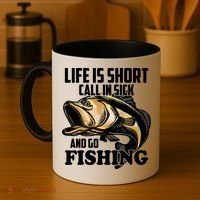 Life Is Short Call In Sick And Go Fishing Coffee Mug thumb 4