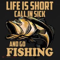 Life Is Short Call In Sick And Go Fishing Mousepad thumb 1