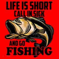 Life Is Short Call In Sick And Go Fishing Santa Hat thumb 1