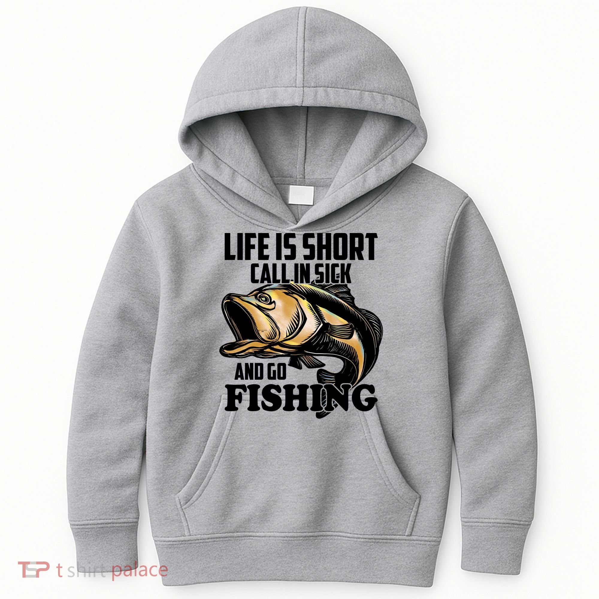 Life Is Short Call In Sick And Go Fishing Kids Hoodie