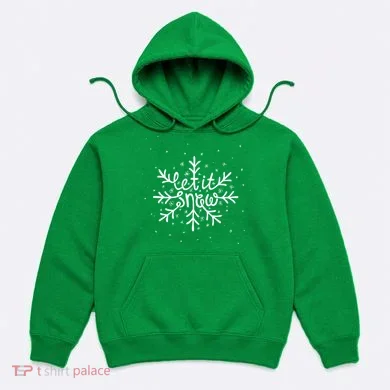 Let It Snow Hoodie