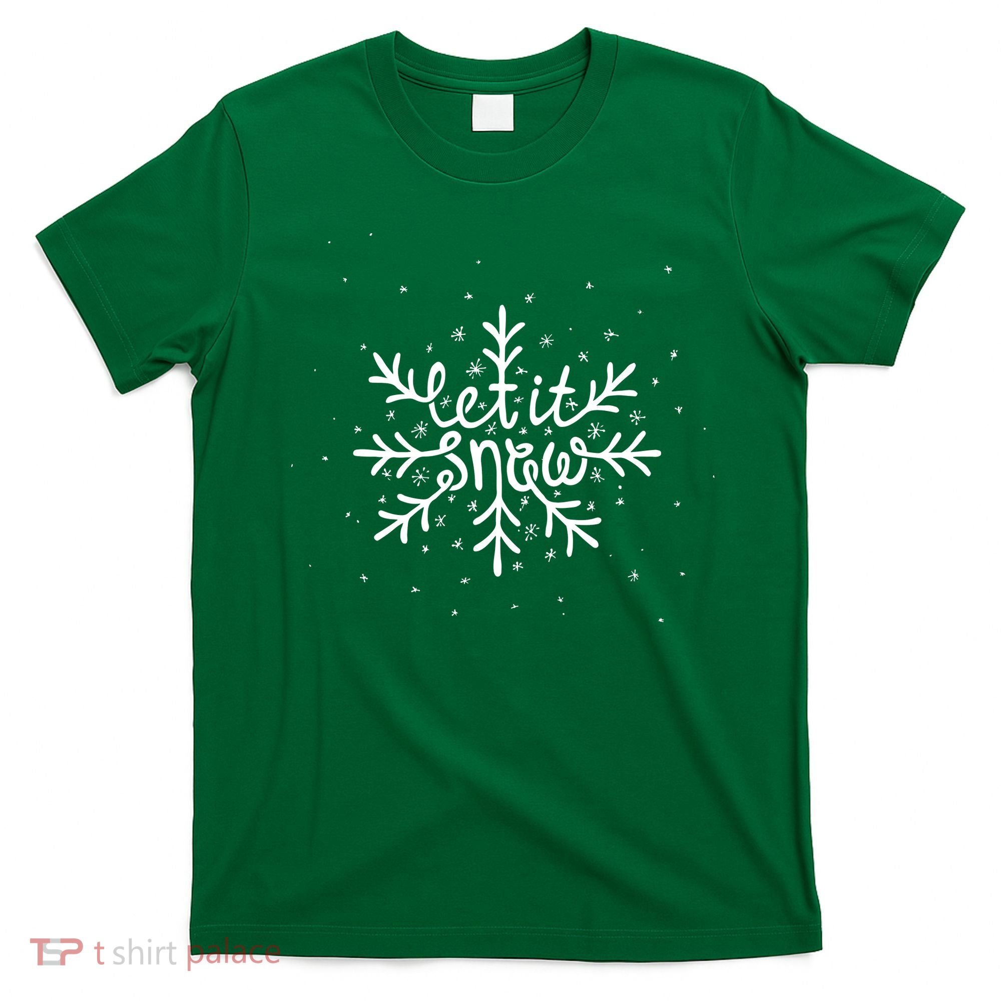 Let It Snow T-Shirt