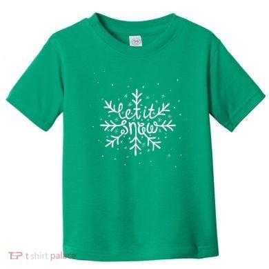 Let It Snow Toddler T-Shirt