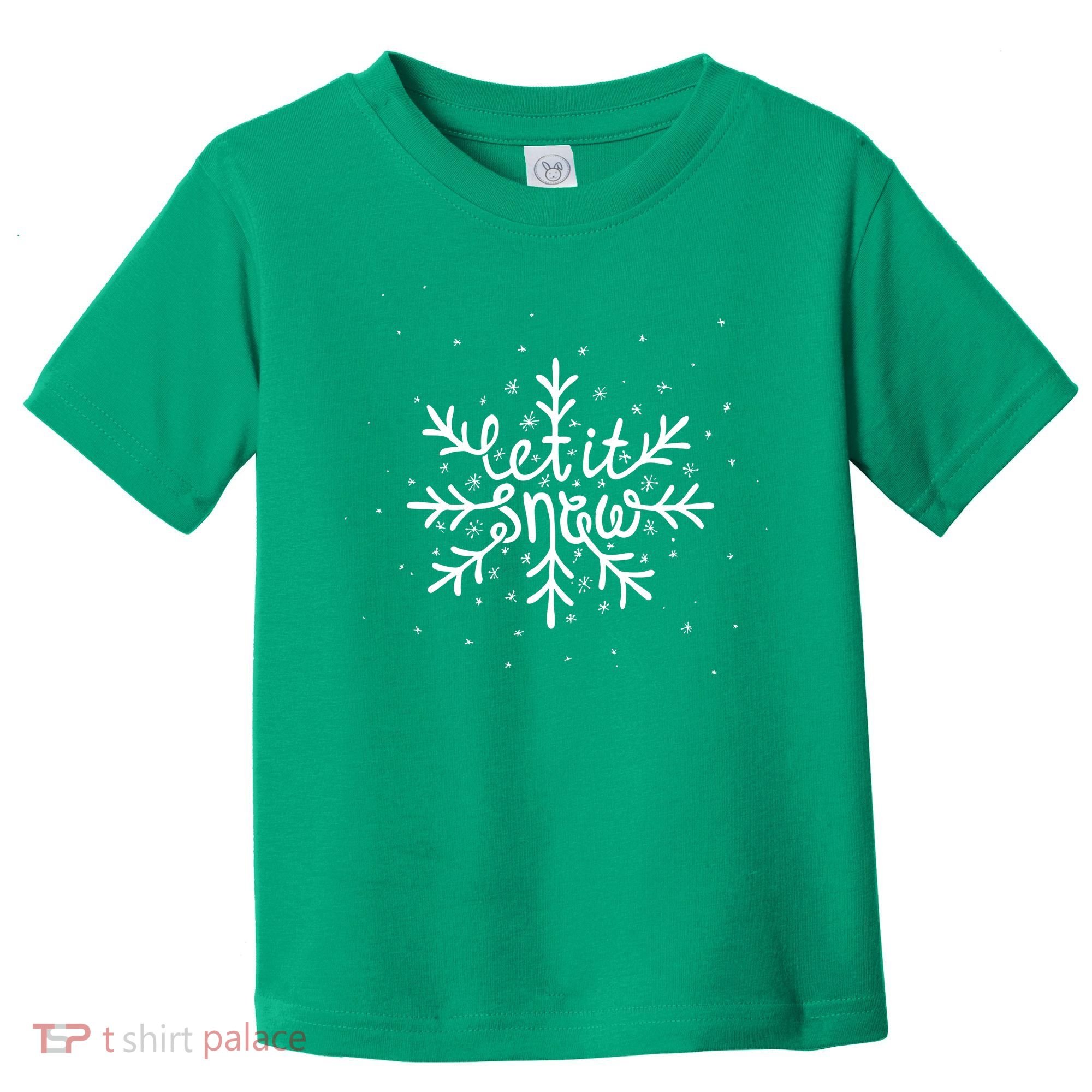 Let It Snow Toddler T-Shirt