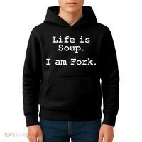 Life Is Soup I Am Fork Funny Kids Hoodie thumb 4