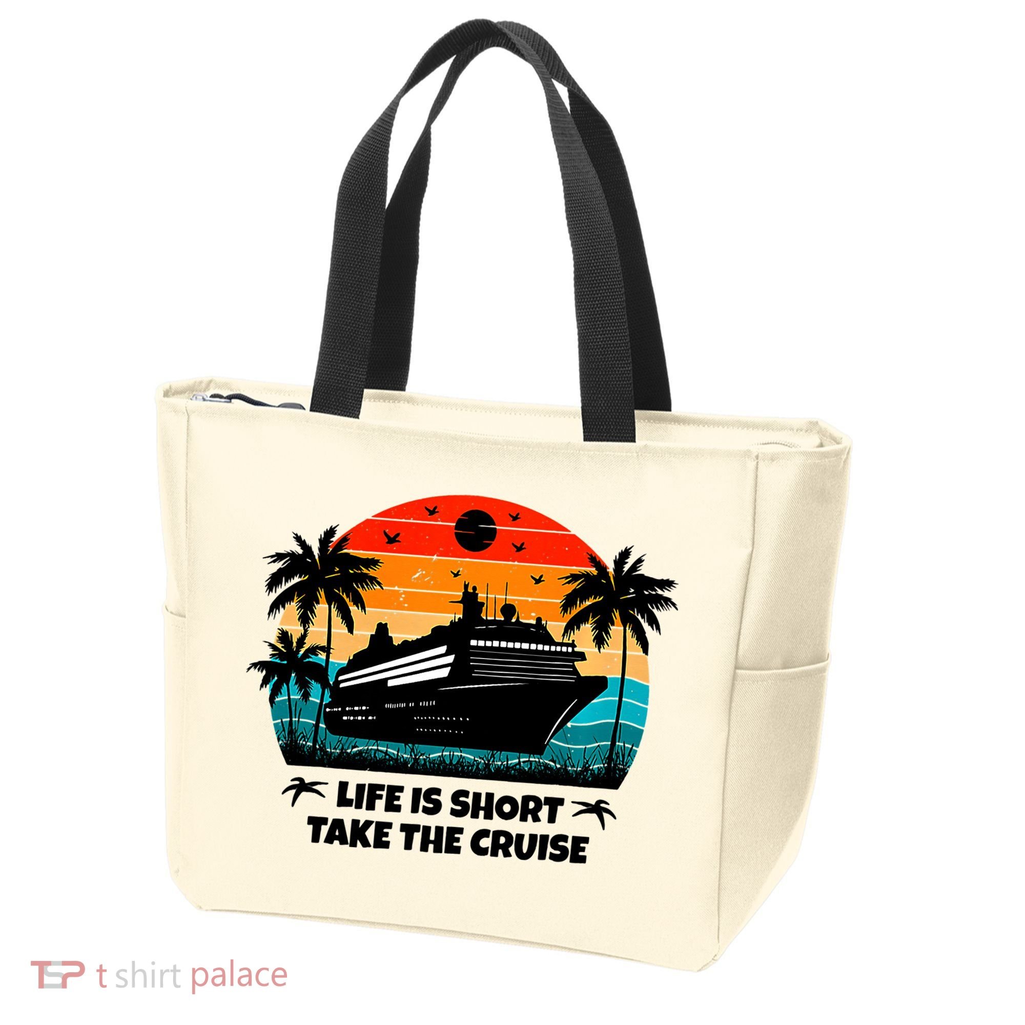 Life Is Short Take The Cruise Funny Cruising Tote Bag