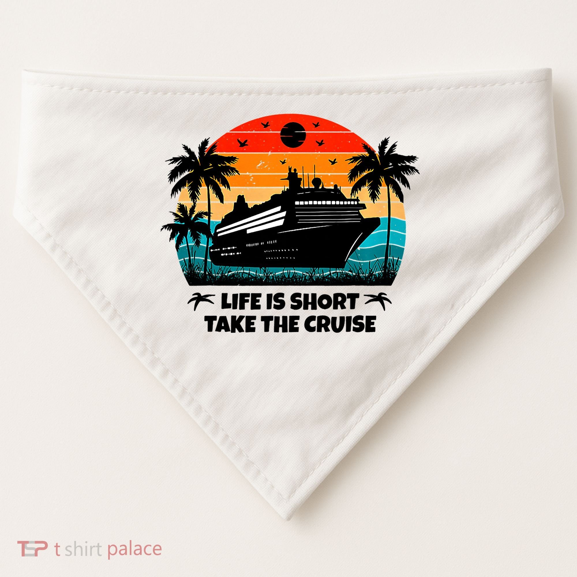 Life Is Short Take The Cruise Funny Cruising USA-Made Doggie Bandana