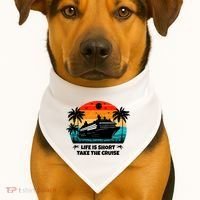 Life Is Short Take The Cruise Funny Cruising USA-Made Doggie Bandana thumb 1