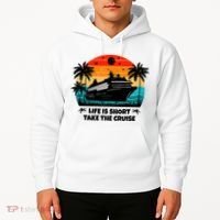 Life Is Short Take The Cruise Funny Cruising Hoodie thumb 2