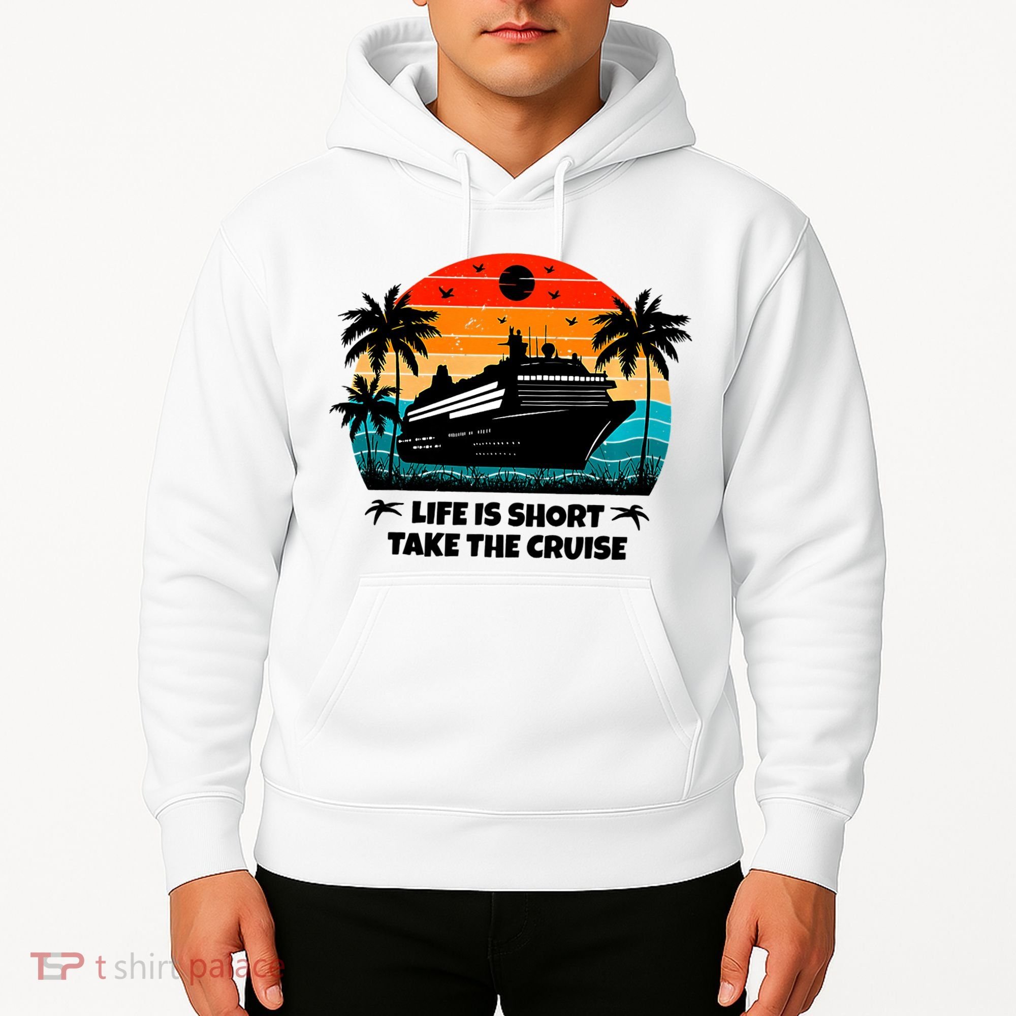 Life Is Short Take The Cruise Funny Cruising Hoodie