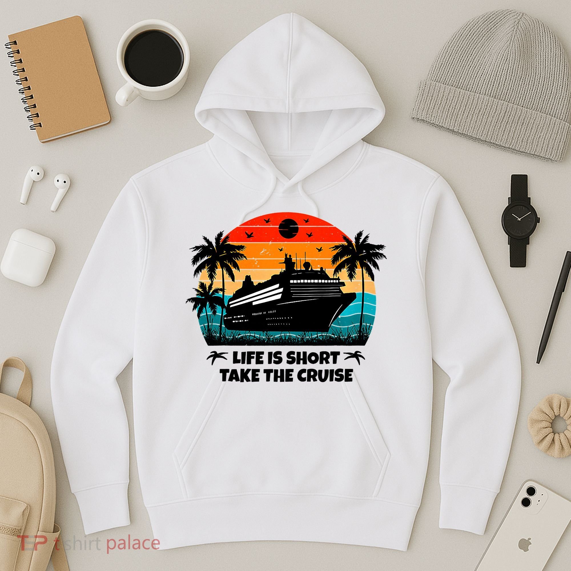 Life Is Short Take The Cruise Funny Cruising Hoodie