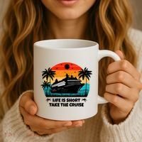 Life Is Short Take The Cruise Funny Cruising Coffee Mug thumb 3