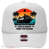 Life Is Short Take The Cruise Funny Cruising Hat thumb 0