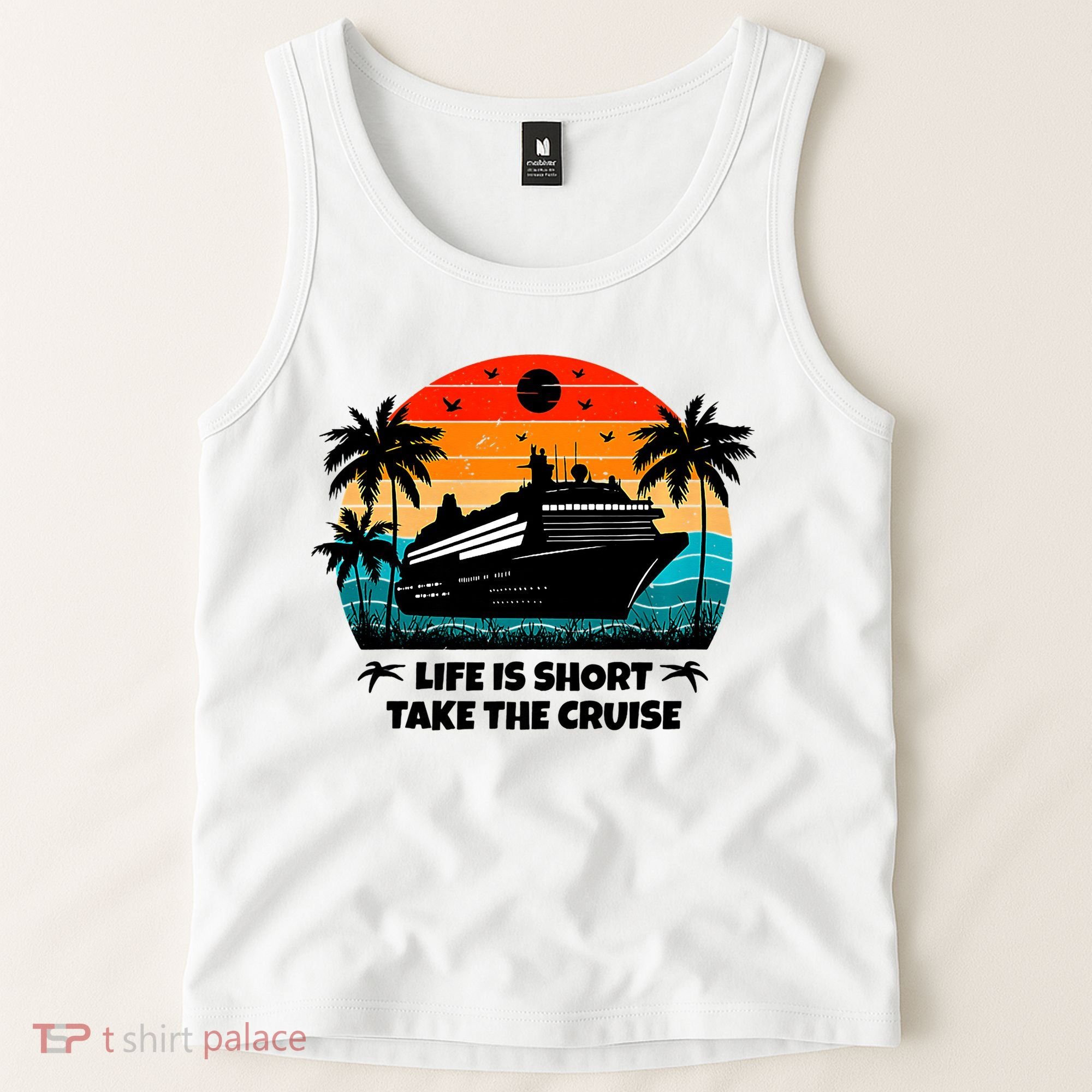Life Is Short Take The Cruise Funny Cruising Tank Top