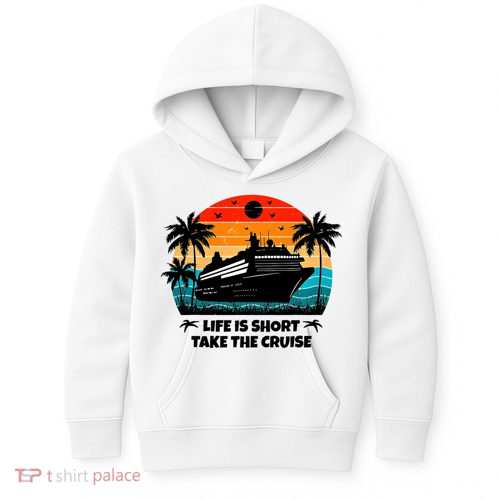 Life Is Short Take The Cruise Funny Cruising Kids Hoodie