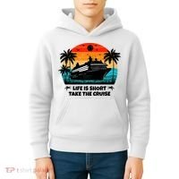 Life Is Short Take The Cruise Funny Cruising Kids Hoodie thumb 4