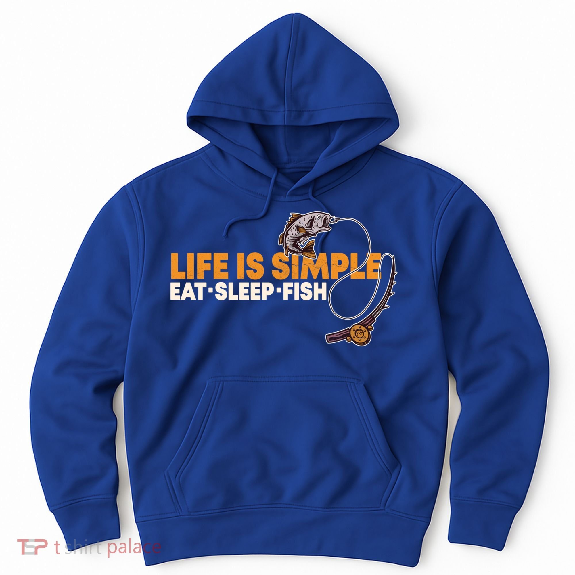 Life Is Simple Eat Sleep Fish Fisher Theme S Cool Gift Hoodie