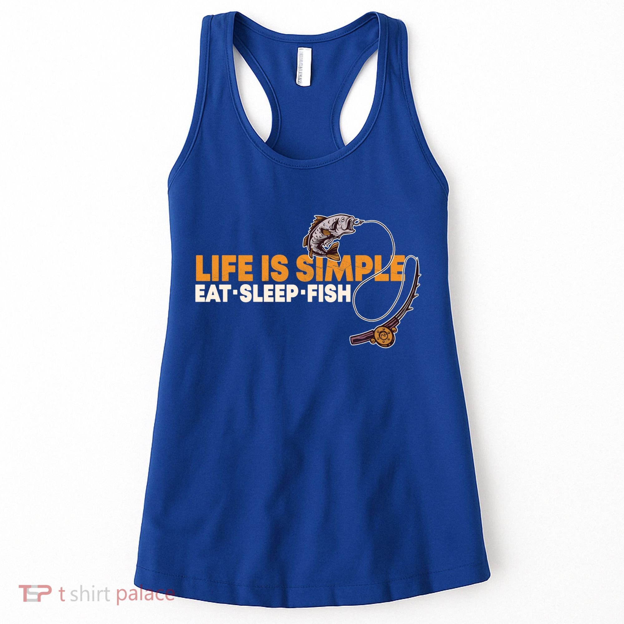 Life Is Simple Eat Sleep Fish Fisher Theme S Cool Gift Women's Tank Top