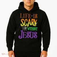 Life Is Scary Without Jesus Halloween Costume Hoodie thumb 2