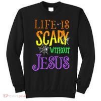 Life Is Scary Without Jesus Halloween Costume Sweatshirt thumb 0