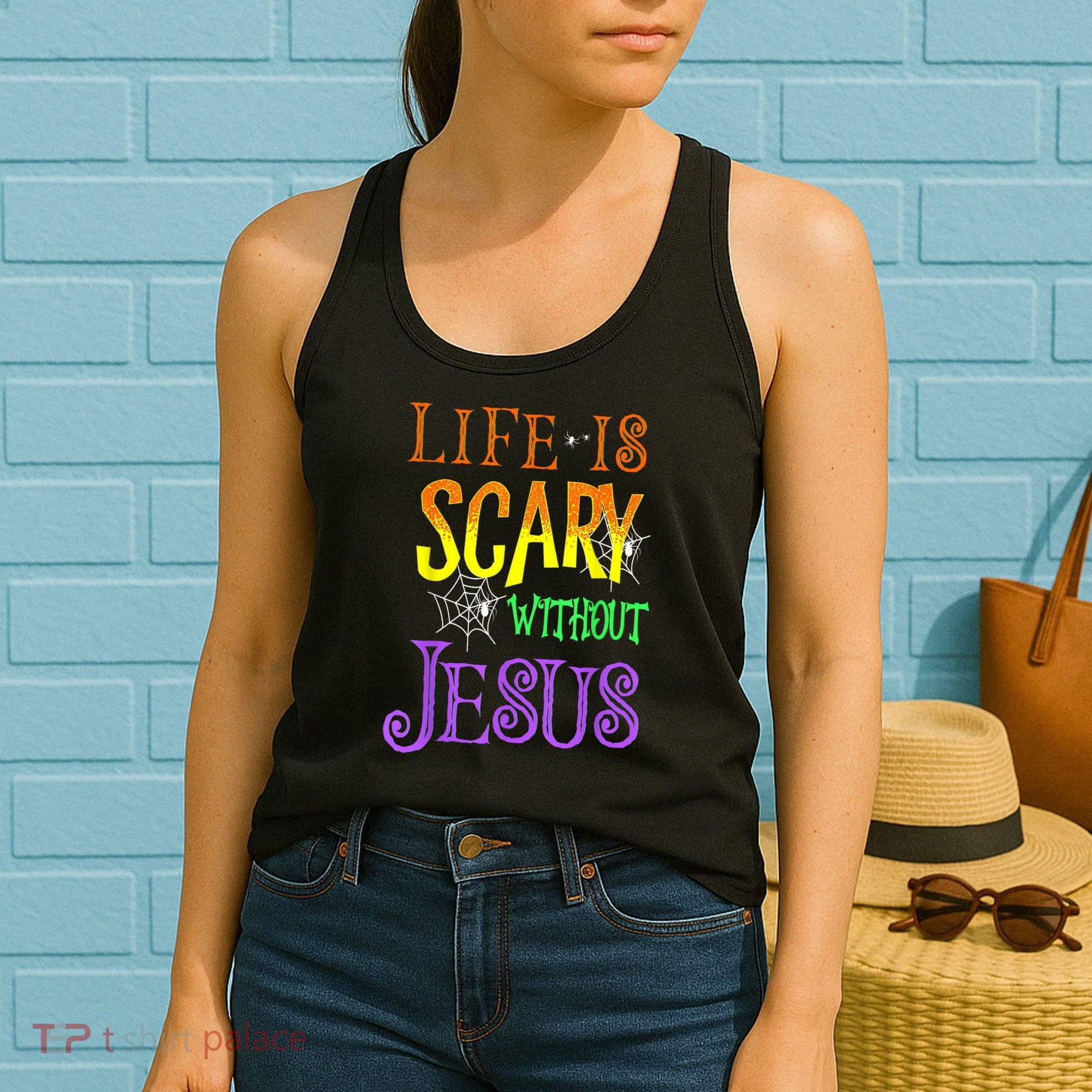 Life Is Scary Without Jesus Halloween Costume Women's Tank Top