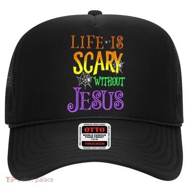 Life Is Scary Without Jesus Halloween Costume Hat