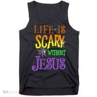 Life Is Scary Without Jesus Halloween Costume Tank Top thumb 0