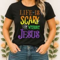 Life Is Scary Without Jesus Halloween Costume Women's T-Shirt thumb 2