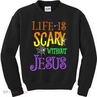 Life Is Scary Without Jesus Halloween Costume Kids Sweatshirt thumb 0