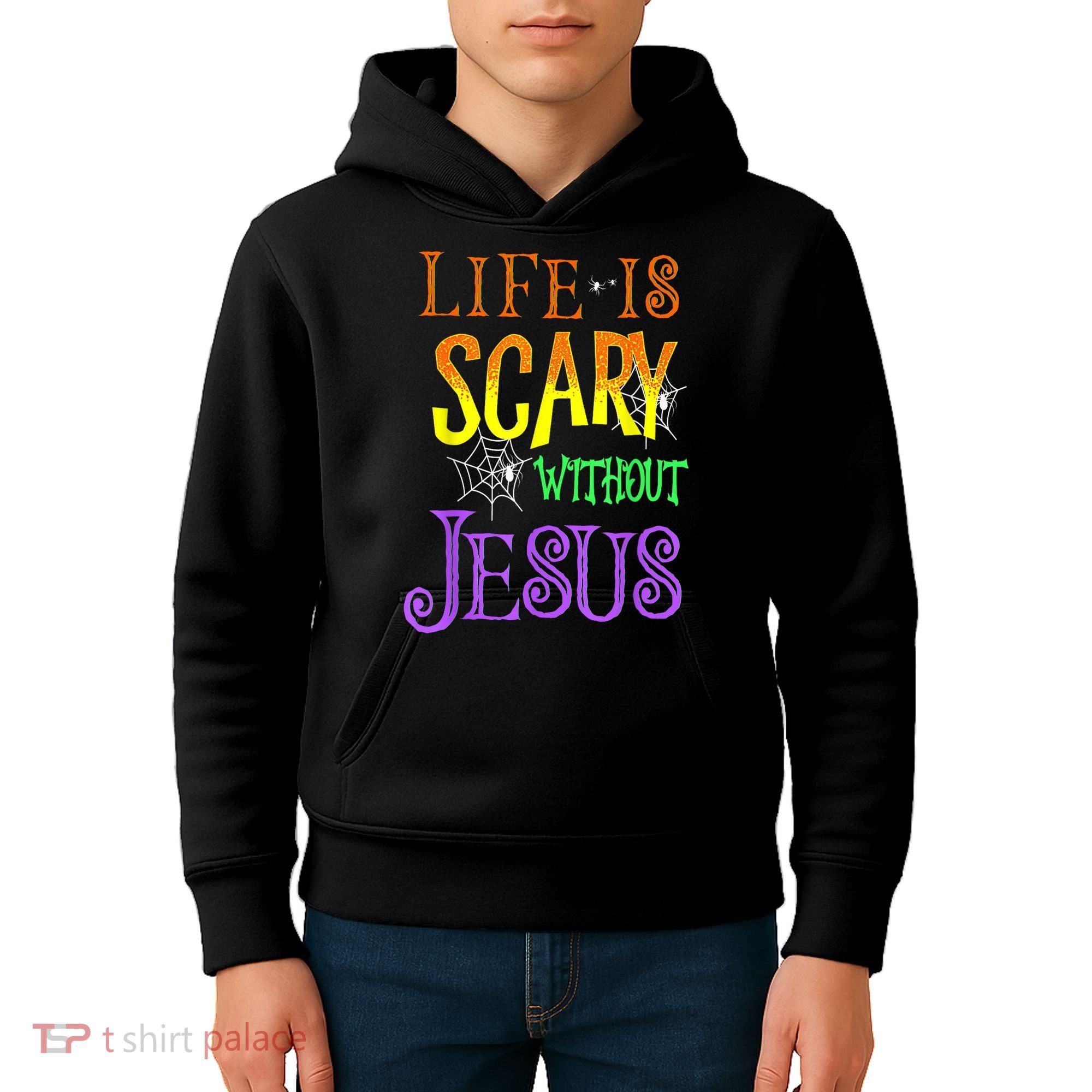 Life Is Scary Without Jesus Halloween Costume Kids Hoodie