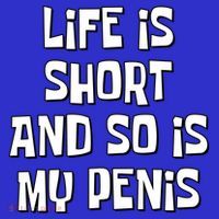Life Is Short And So Is My Penis Funny Women's Tank Top thumb 5