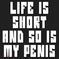 Life Is Short And So Is My Penis Humor Tumbler thumb 3