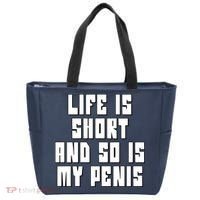 Life Is Short And So Is My Penis Humor Tote Bag thumb 0