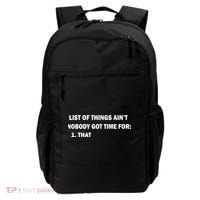 List of things Ain't nobody got time for: 1. That Backpack thumb 0
