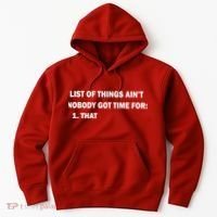 List of things Ain't nobody got time for: 1. That Hoodie thumb 0